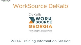 WorkSource DeKalb Customer Orientation 2017