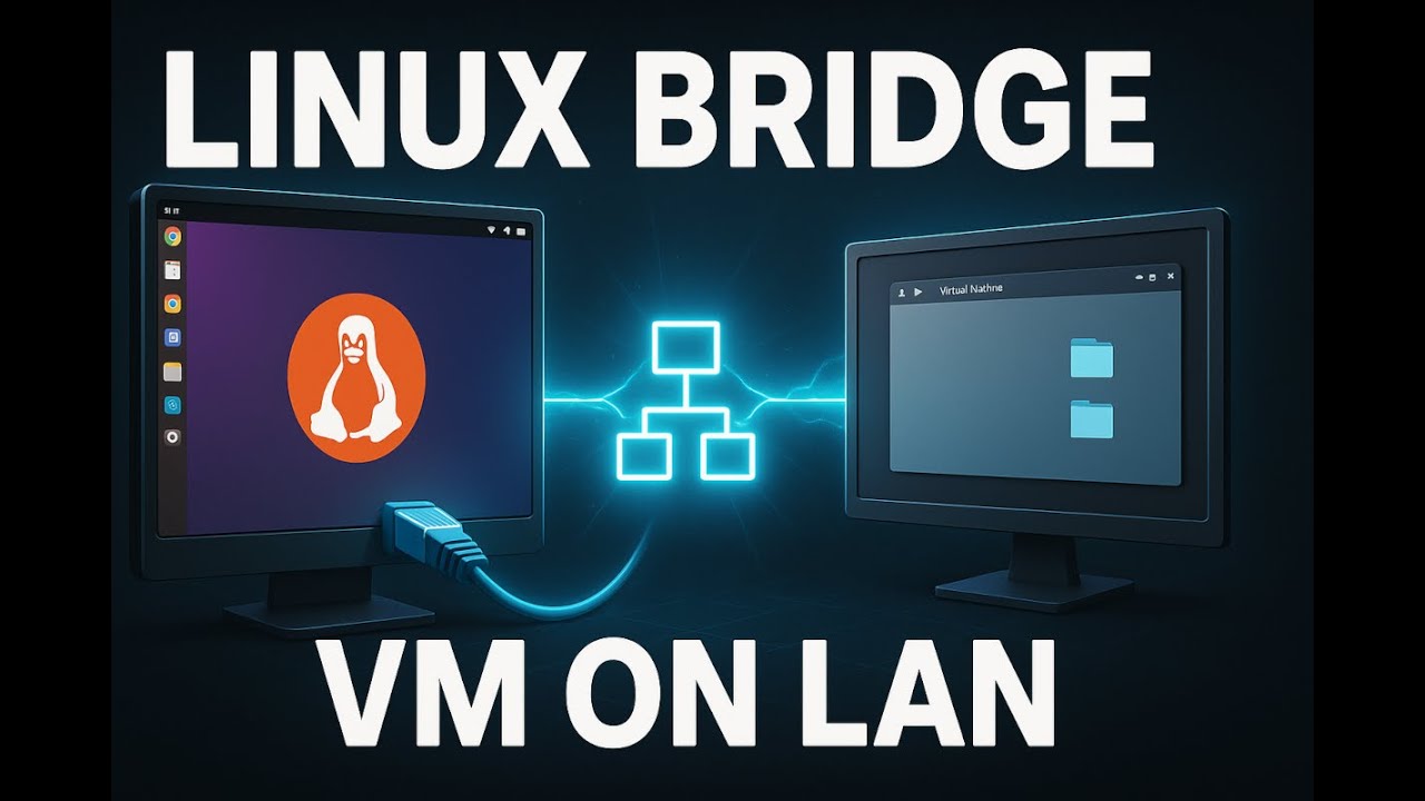 How to Create a Linux Bridge with NetworkManager — Connect Your VM to ...