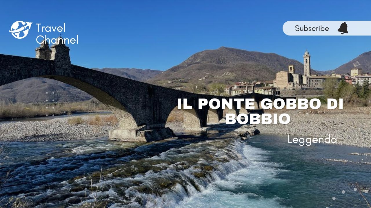 La leggenda del ponte Gobbo di Bobbio