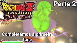 Completamos a primeira Fase | Dragon ball z tenkaichi tag team (Parte 2)