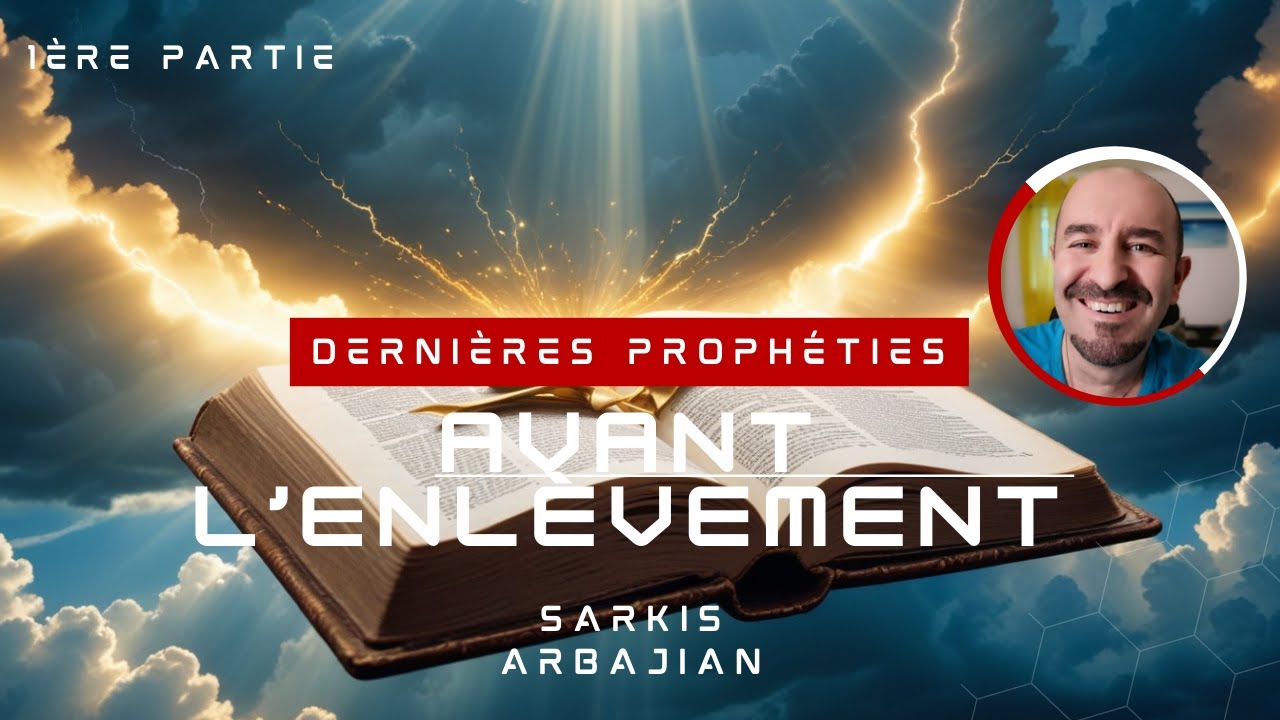 Quelles sont les dernières prophéties avant l'enlèvement ? (Mise à jour 2025)