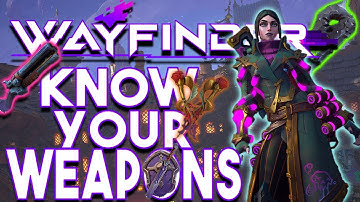 Wayfinder New Player Guide:  Break Down Of Weapon Classes