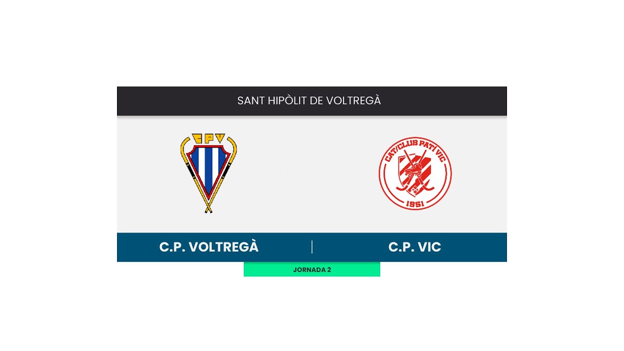 CP Voltregà Movento Stern - Patí Vic. Lliga Catalana