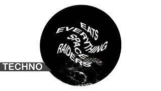 Eats Everything - Space Raiders (Original Mix)