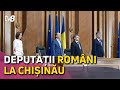 „Unirea Parlamentelor”. Deputații de la Chișinău și București s-au întâlnit la Palatul Republicii