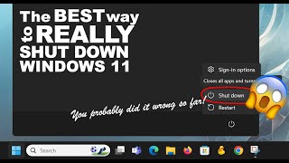 How To Properly Shut Down A Windows 11 Pc Did You Ever Try This?