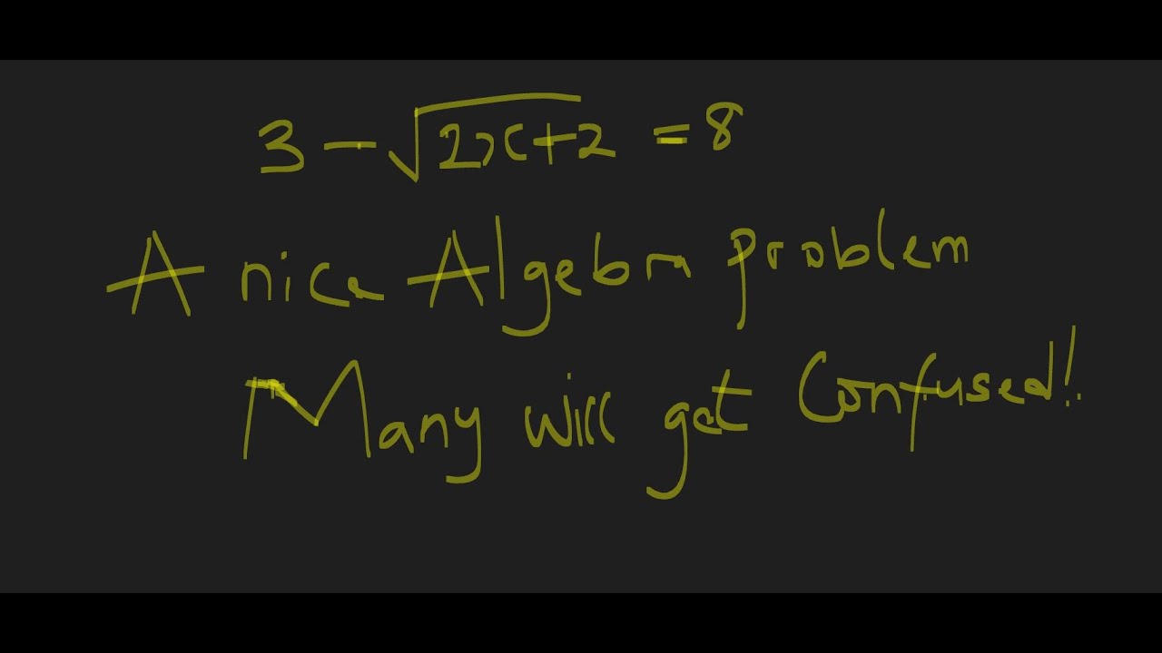 A nice Algebra problem | A Tricky Algebra Equation – Test Your Math ...