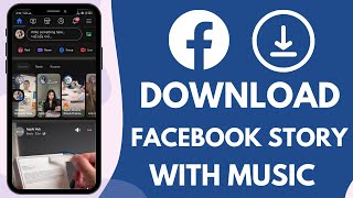 How To Download Facebook Story With Music (2022) screenshot 5
