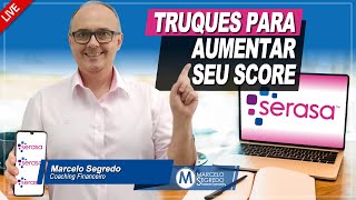 5 TIPS TO INCREASE YOUR SERASA SCORE 5 TIPS TO INCREASE YOUR SERASA SCORE