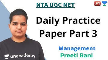 Daily Practice Paper Part 3 | Management | Unacademy Live - NTA UGC NET | Preeti Rani