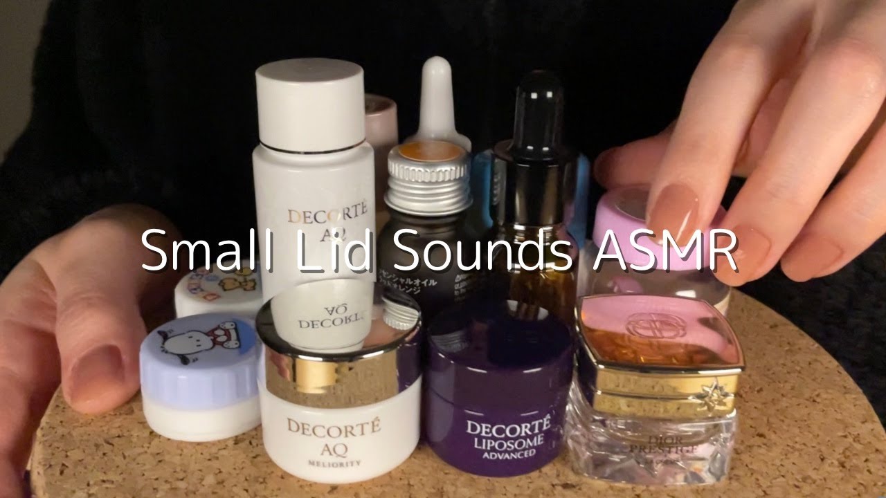【ASMR｜音フェチ】小さめ容器だけの蓋の開閉音🧚‍♀️｜Small Lid Sounds (No Talking)