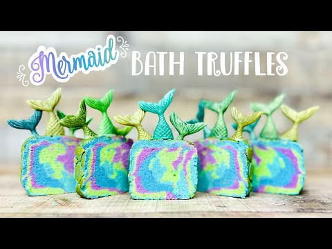Make a Splash with Foaming Mermaid Bath Truffles! 