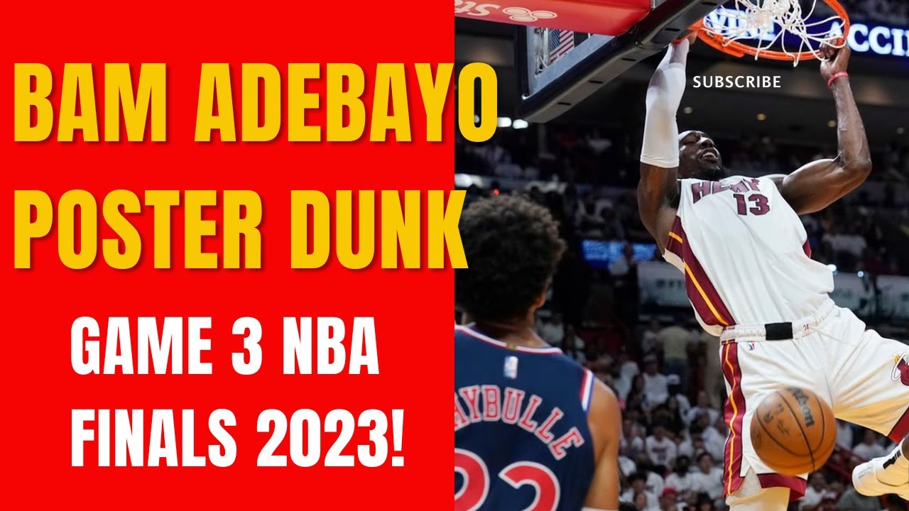 ADEBAYO MONSTER POSTER DUNK on Jokic 🔥 Game 3 FINALS NBA! YouTube