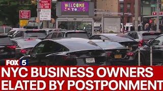 NYC business owners elated by congestion pricing postponement