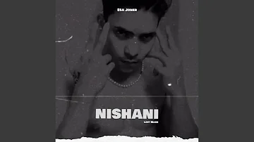 Nishani (Last Mark)