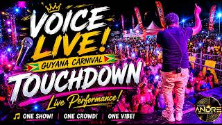 VOICE SHUT DOWN TOUCHDOWN 🔥🇬🇾 Full Performance