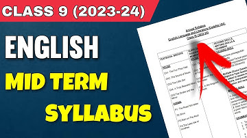 Class 9 English Syllabus 2023-2024 Mid Term Exam | Term 1 | CBSE | NCERT |