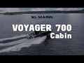 Voyager 700 Cabin