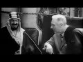 لقاء الملك عبدالعزيز مع الرئيس روزفلت