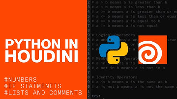 Python In Houdini | Numbers, If statmenets, Lists and comments