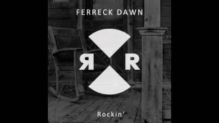 Ferreck Dawn - Rockin' Resimi