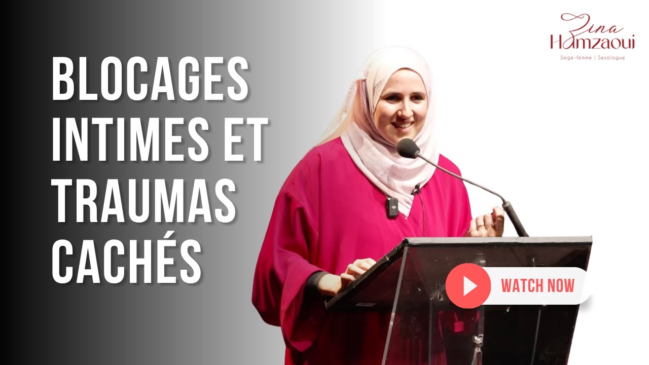 Blocages intimes et traumas cachés