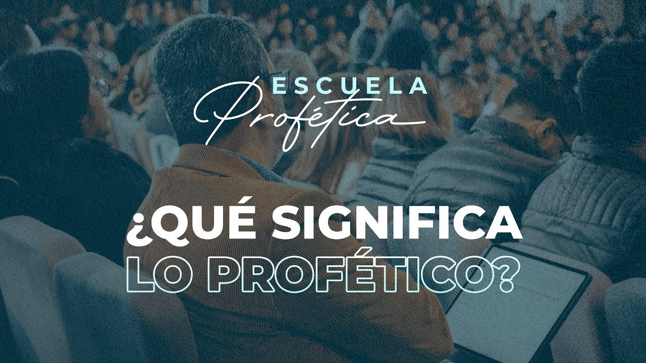 ¿Qué Significa Ser Profético? - Militza Ventura | Escuela Profética ...