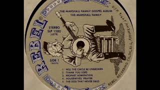 The Marshall Family Gospel Album 1978 - The Marshall Family