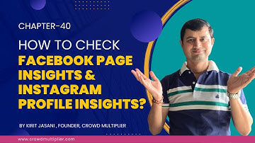 Chapter 40 How to Check Facebook Page Insights and Instagram Profile Insights in 2023?