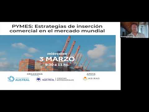 Webinar Estrategias de Inserción Comercial en el Mercado Mundial Inserción de Argentina en el mercado global: un análisis