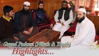 Grand Podcast (Nikah & Youth)•Highlights•Full Comming Up Tommorow At Shart 9:30pm•Salafi Dawood Prod