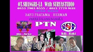 SHANGRI LA   Bukan Kaleng2   Perigi Talang Nangka