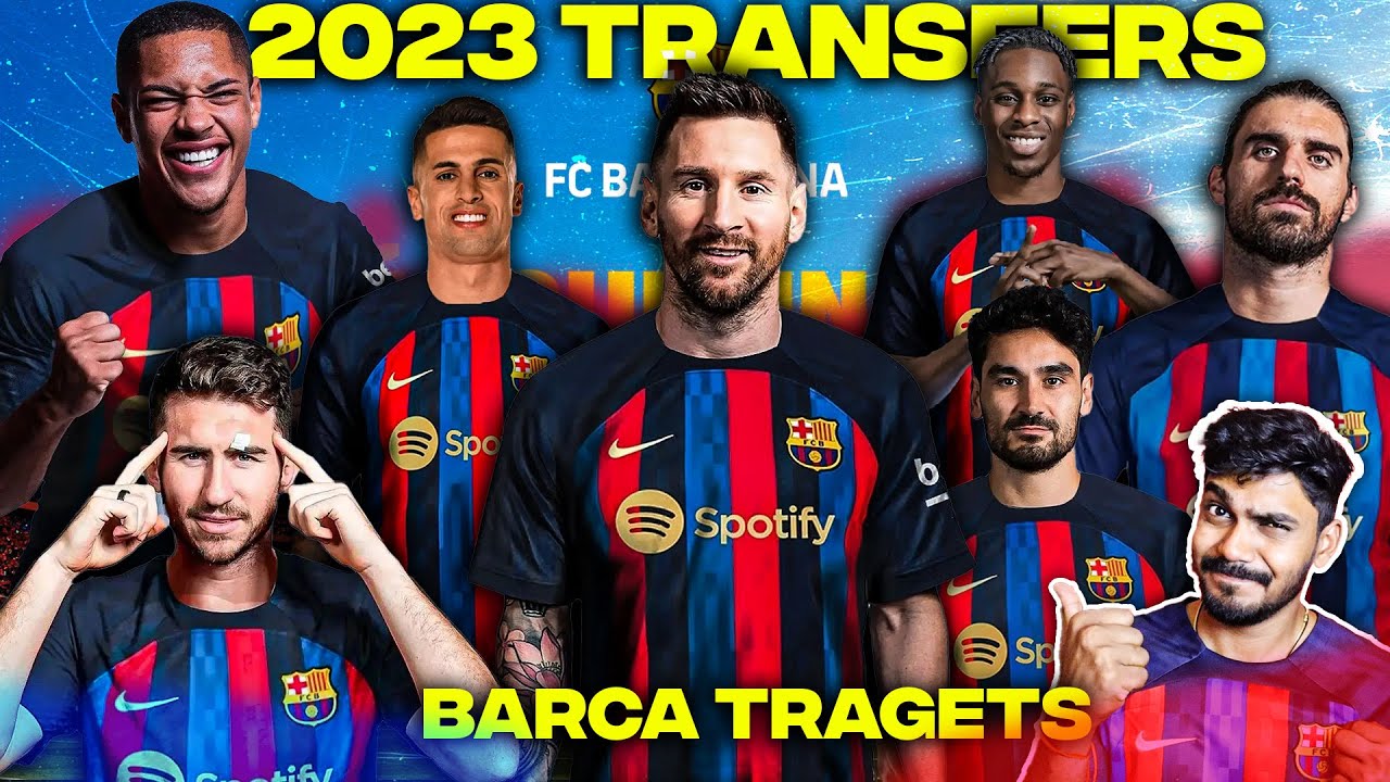 Barcelona Transfer Targets 2023 with LINEUP ANALYSIS UPDATED ! YouTube