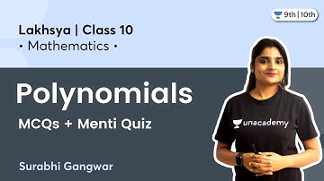 Class 10: Polynomials | MCQ | Menti Quiz | Term 1 | Lakshya | Surabhi Gangwar