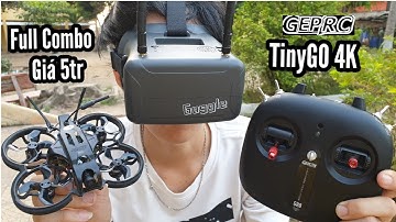TinyGO 4K GepRC - Không mua bộ này thì mua bộ nào nữa - Drone FPV cho người mới -  KimGuNi