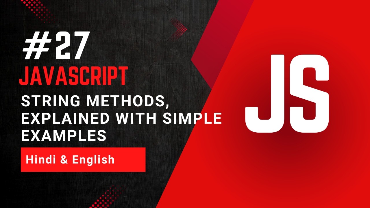 String Methods in JavaScript | All Methods Explained with Examples ...