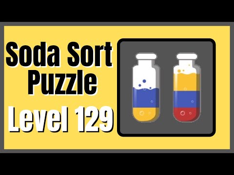 Soda Sort Puzzle Level 129 Walkthrough Solution Android/iOS