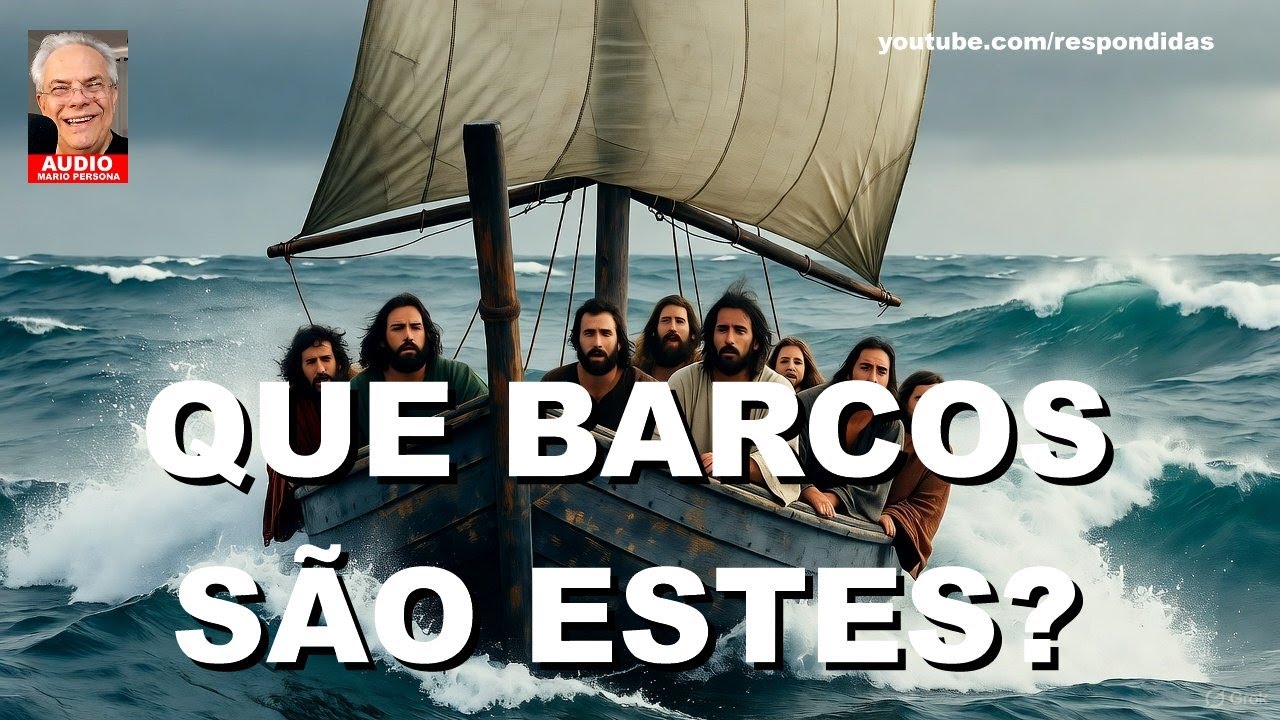 Que barcos são estes? Mario Persona [AUDIO]