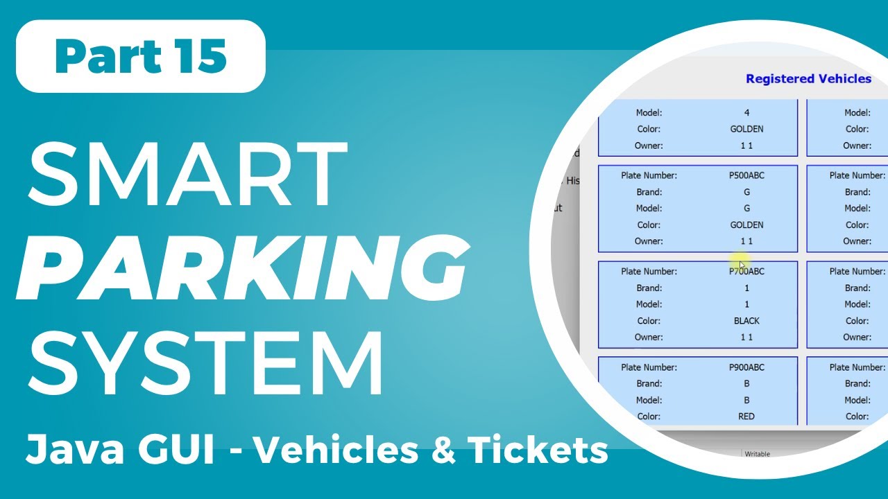 Smart Parking System GUI using Java Swing - Vehicles & Tickets History ...