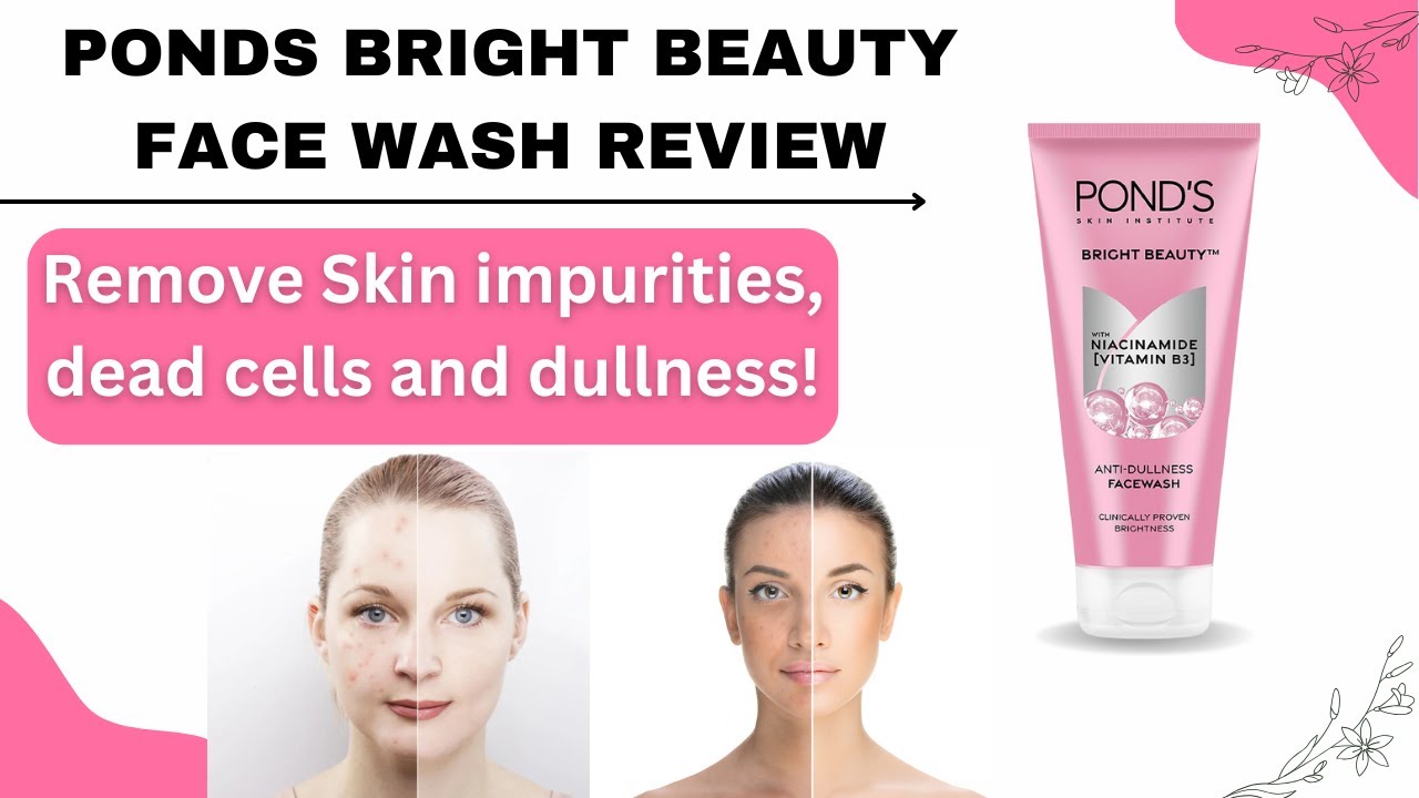 Ponds Bright Beauty Anti Dullness Face Wash Ph Test | Ponds Anti Dullness Face Wash Review | Price