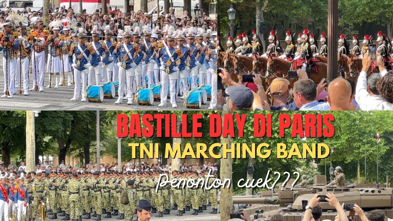 TNI kita marching band di Paris!! Keren!!! Bastille Day di Paris