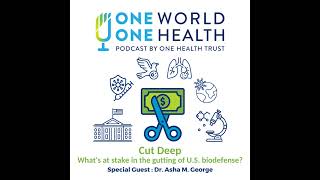 Cut Deep – What's at stake in the gutting of U.S. biodefense?
