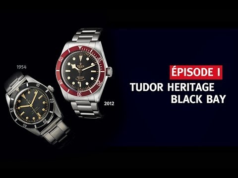 Tudor Heritage Black Bay  Les Trsors de Tudor Ep1