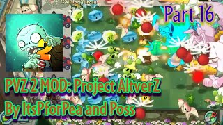 Easter Vacation with Bunny of Undeads | PVZ 2: Project AltverZ Mod by ItsPforPea and Poss | Part 16