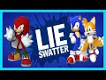 Knuckles, Sonic and Tails play Lie Swatter!