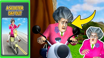 Scary Teacher 3D -New Update New Chapter New Levels | A Scooter Day Out | Gameplay (Android,iOS)