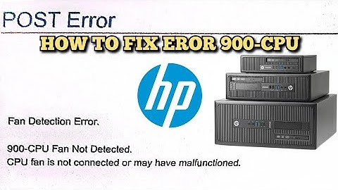 How to FIX Fan Detection Error 900-CPU Fan Not Detected