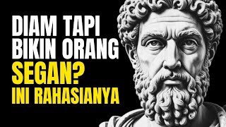 Cara Diam Namun Ditakuti dan Disegani oleh Banyak Orang | Filsafat Stoikisme