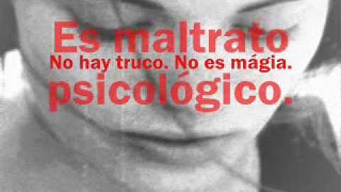 anuncio malos tratos psicológicos 2007