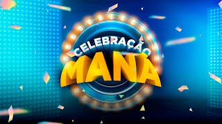 ????  LIVE | CELEBRAÇÃO MANÁ